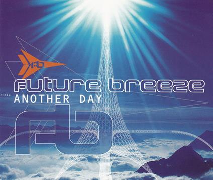 Another Day - CD Audio di Future Breeze