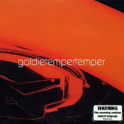 Temper Temper - CD Audio Singolo di Goldie