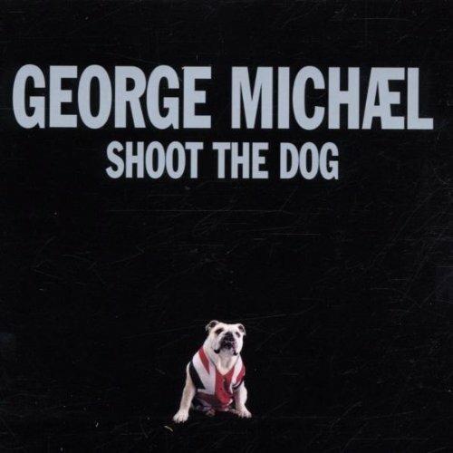 Shoot the Dog - CD Audio di George Michael