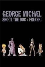 George Michael. Shoot The Dog / Freek! (DVD)