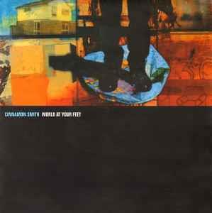 World At Your Feet - Vinile 7'' di Cinnamon Smith