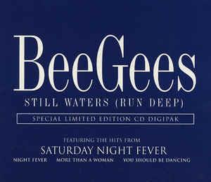 Still Waters (Run Deep) - CD Audio di Bee Gees