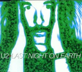 Last Night on Earth - CD Audio Singolo di U2