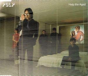 Help The Aged - CD Audio di Pulp