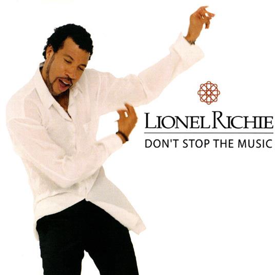 Don't Stop The Music - CD Audio di Lionel Richie