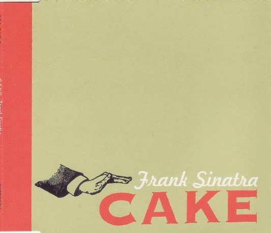 Cake - CD Audio di Frank Sinatra