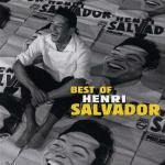 Best of Henri Salvador - CD Audio di Henri Salvador