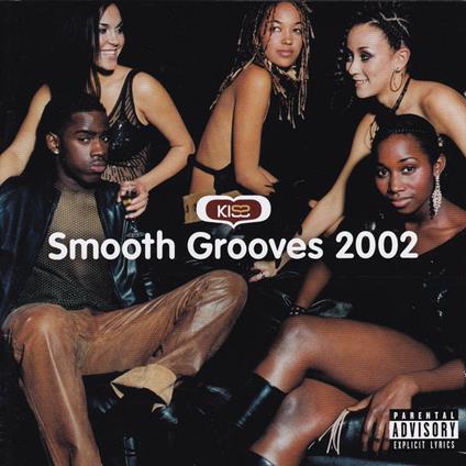 Kiss Smooth Grooves 2002 - CD Audio