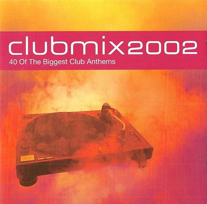 Club Mix 2002 - CD Audio