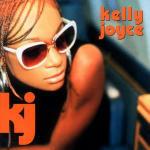 Kelly Joice - CD Audio di Kelly Joyce