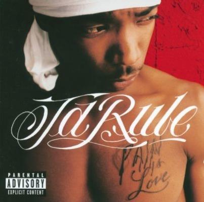 Pain is Love - CD Audio di Ja Rule