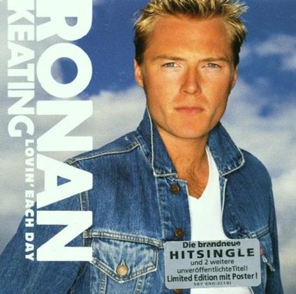 Lovin Each Day Limited Edition - CD Audio Singolo di Ronan Keating
