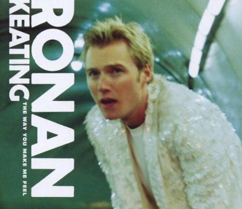 The way you make me feel (single mix) - CD Audio di Ronan Keating