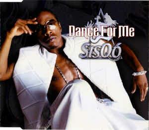 Dance For Me - CD Audio di Sisqo