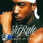 Always on Time - CD Audio Singolo di Ja Rule
