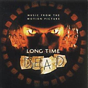 Long Time Dead - Vinile LP