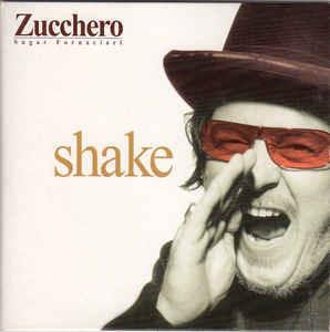 Shake - CD Audio di Zucchero