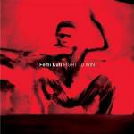 Fight to Win - CD Audio di Femi Kuti