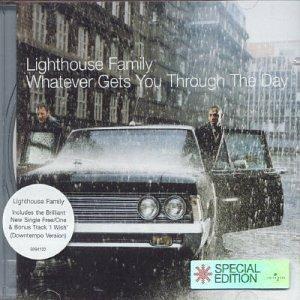 Whatever Gets You Through The Day - CD Audio di Lighthouse Family