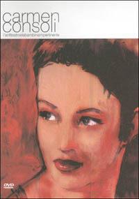 Carmen Consoli. L'anfiteatro e la bamina impertinente (DVD) - DVD di Carmen Consoli