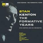 The Formative Years - CD Audio di Stan Kenton