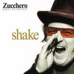 Shake (Special Tour Edition) - CD Audio di Zucchero