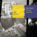 Parisian Sketches - CD Audio di Max Roach