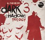 Dark Shadows 3 Trilog
