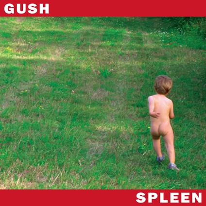 Gush - Vinile LP + CD Audio di Spleen