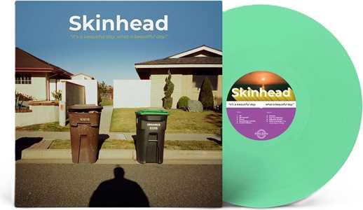 Vinile It's A Beautiful Day, What A Beautiful Day (Green Vinyl) Skinhead