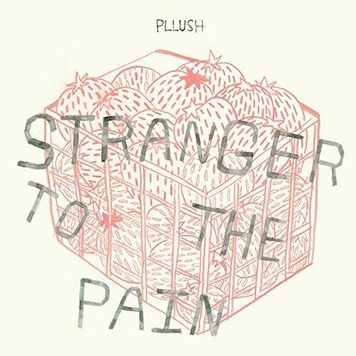 Stranger to the Pain - CD Audio di Pllush