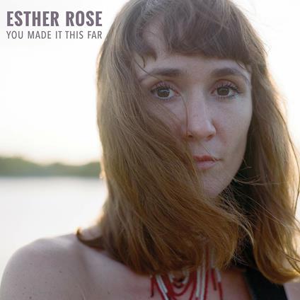 You Made it This Far - CD Audio di Esther Rose