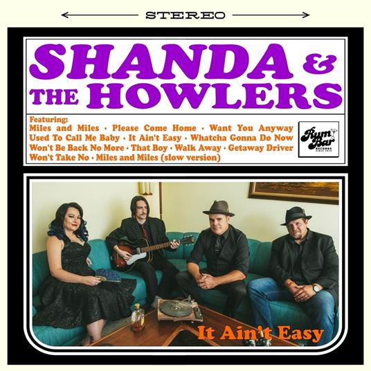 It Ain't Easy - CD Audio di Shanda & The Howlers