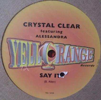 Say It - Vinile LP di Crystal Clear Featuring Alessandra