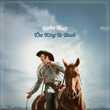 King Is Back - Vinile LP di Luke Bell