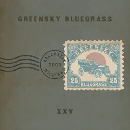 XXV - CD Audio di Greensky Bluegrass