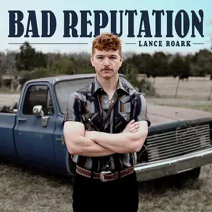 Bad Reputation - CD Audio di Lance Roark