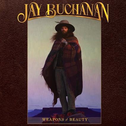 Weapons Of Beauty - CD Audio di Jay Buchanan