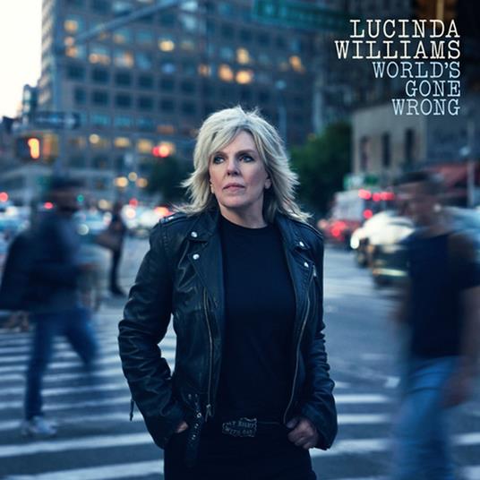 World's Gone Wrong - CD Audio di Lucinda Williams