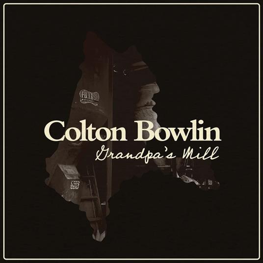 Grandpa's Mill - CD Audio di Colton Bowlin