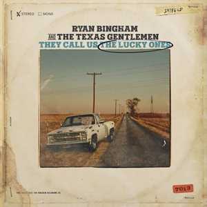CD They Call Us The Lucky Ones Ryan Bingham