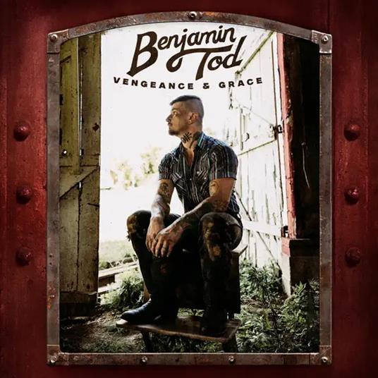 Vengeance And Grace - Vinile LP di Benjamin Tod