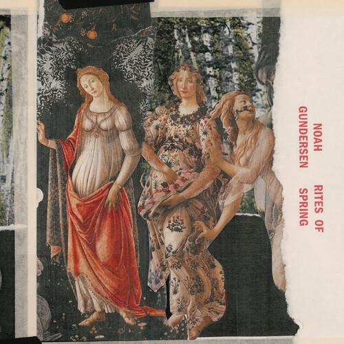 Rites Of Spring - CD Audio di Noah Gundersen