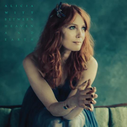 Between Heaven And Earth - CD Audio di Alicia Witt