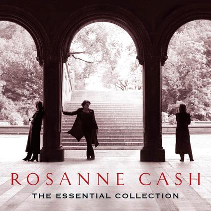 Essential Collection - CD Audio di Rosanne Cash