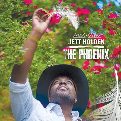 Phoenix - CD Audio di Jett Holden