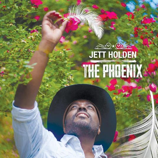 Phoenix - CD Audio di Jett Holden