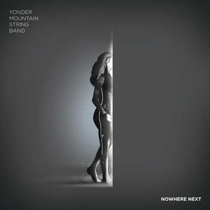 Nowhere Next - CD Audio di Yonder Mountain String Band