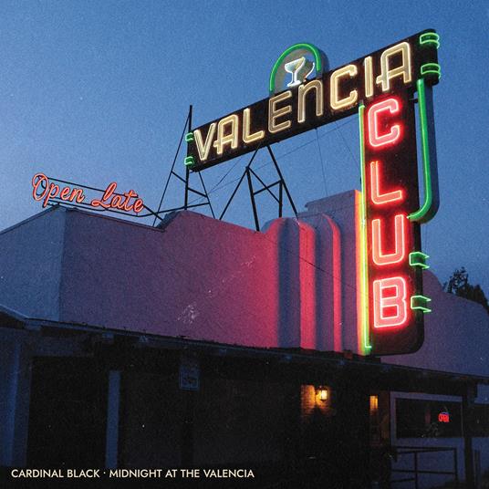 Midnight At The Valencia - CD Audio di Cardinal Black