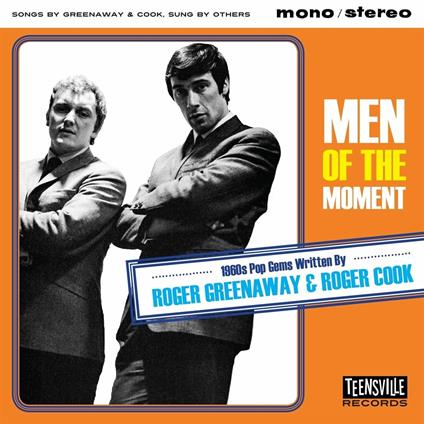 Men of the Moment. 1960s Pop Gems Written by Roger Greenaway & Roger Cook - CD Audio